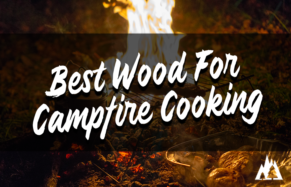 The Best Woods for Cooking: Grilling, Campfire Cooking, and More – Force of  Nature Meats