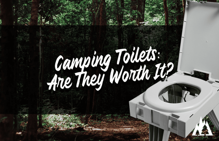 Are camping toilets worth it? My thoughts