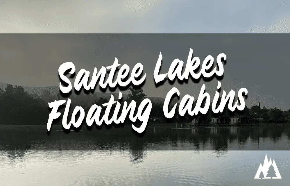 Santee Lakes Floating Cabins, San Diego CA